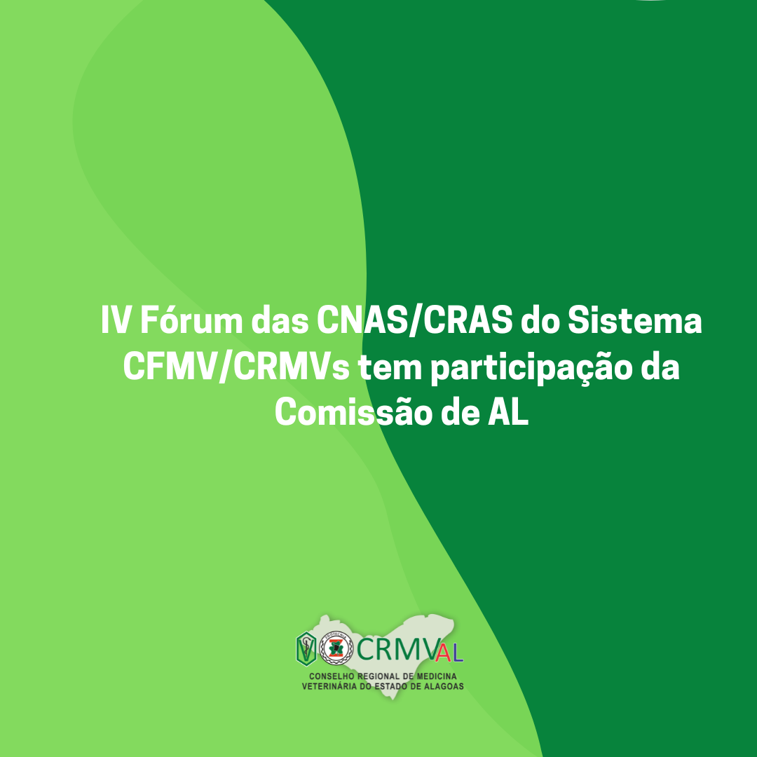 IV fórum das CNASCRAS do Sistema CFMVCRMVs (1)